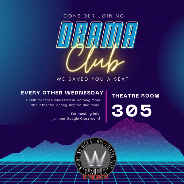 A poster for WHS' Drama Club.