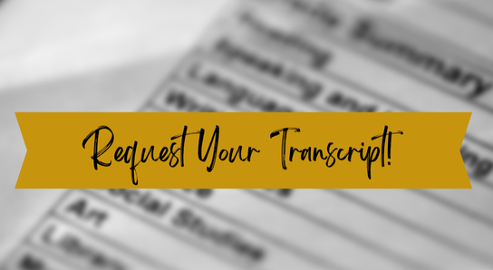 Requesting Your Transcript