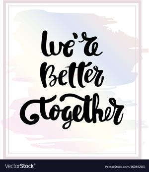 Better Together 